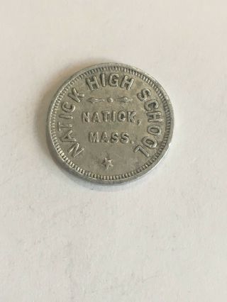 Rare Vintage Natick High School Massachusetts Lunch Counter Coin Token