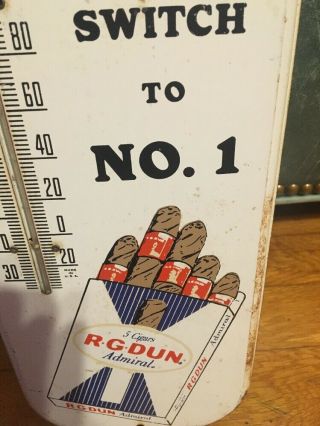 Rare R G Dun Cigar Cigarette Advertising Thermometer Sign 4