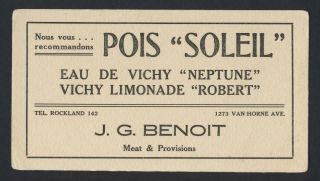 Quebec - Blotter - Pois Soleil - J.  G.  Benoit Meat & Provisions