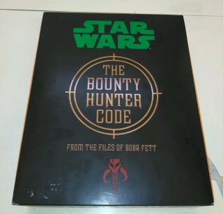 Star Wars: The Bounty Hunter Code - From The Files Of Boba Fett
