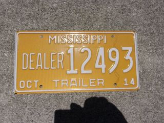 Mississippi 2014 Trailer Dealer License Plate 12493