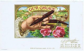 Our Choice Inner Sample Cigar Label O.  L.  Schwencke 39
