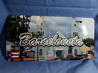 Puerto Rico Tablilla De Barceloneta Church Aluminum License Plate