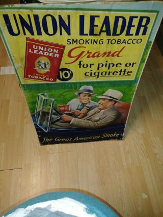 Vintage Union Leader Tobacco The Great American Smoke Sign 26 X 40 "