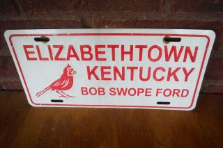 Kentucky Ky License Plate Bob Swope Ford - Elizabethtown,  (b3)