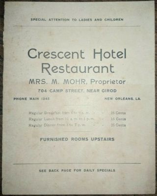 Crescent Hotel Restaurant Antique Orleans Menu Circa 1905 Rare Culinary Nola