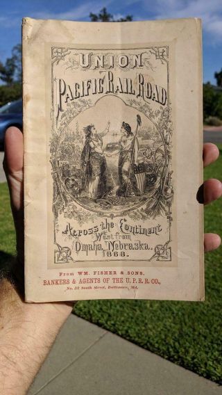 Union Pacific Railroad Across The Continent West From Omaha 1868 Booklet Rare