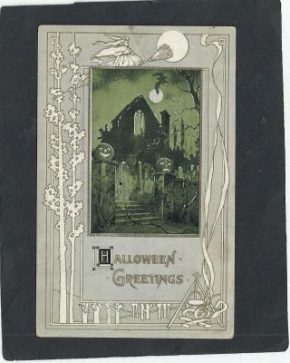 Halloween Postcard: 1910: Embossed: Haunted House With Ghosts And Jols