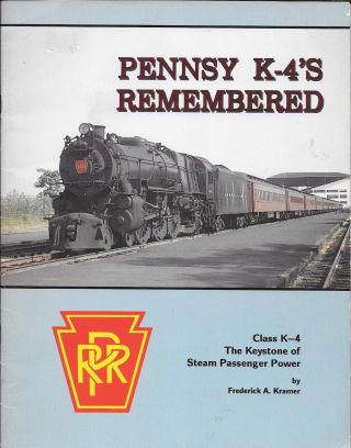 Pennsy K - 4s Remembered By Frank A.  Kramer (58 Photos Of Steam)