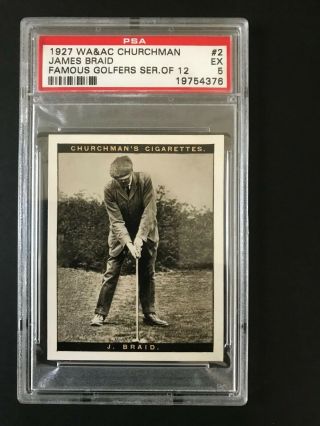 1927 Churchman Famous Golfers Ser.  Of 12 - Large: James Braid 2 Psa Grade 5