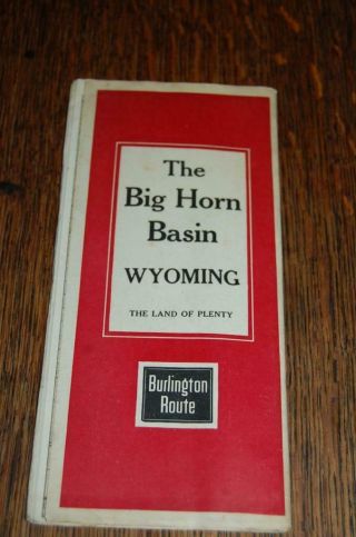 Antique Burlington Route Big Horn Basin Wyoming Railroad Map Travel Brochure