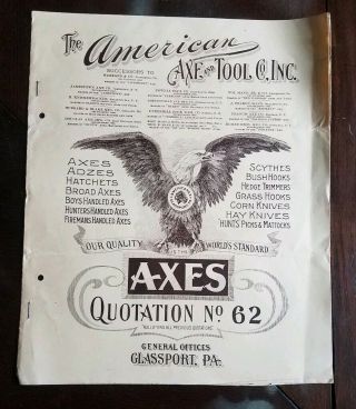 The American Axe And Tool Co 1907 Axes Quotation No 62 2