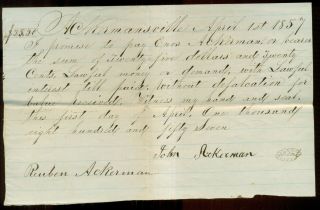 1857 Ackermansville,  Pa Promissory Note Signed By John & Reuben Ackerman