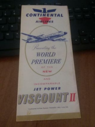 Continental Airlines Timetable Viscount Ii World Premiere May - July 1958