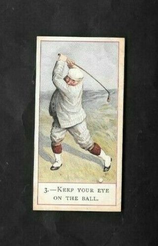 Cope 1900 Scarce (golf) Type Card  3 Keep Your Eye On - Cope Golfers