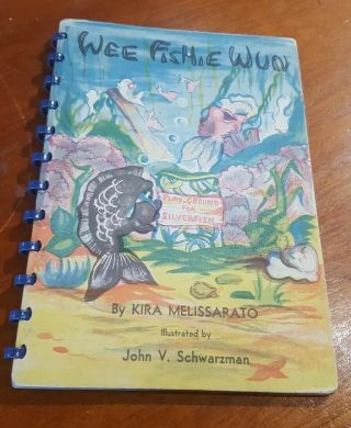 1945 Childrens Book ◇ Wee Fishie Wun ◇ By Kira Melissarato John V.  Schwarzman