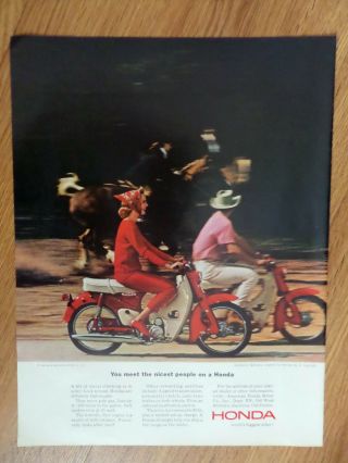 1964 Honda 50 Ad Meet Nicest People On A Honda Definitely Fashionable