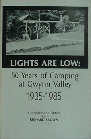 Gwynn Valley (transylvania County,  Nc) 50 Years Of Camping,  1986 Book Signed