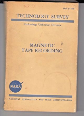 Magnetic Tape Recording Book 1966 - Nasa - 326 Pages