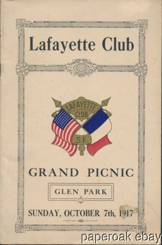 Program For 1917 Lafayette Club French San Francisco Club Grand Picnic
