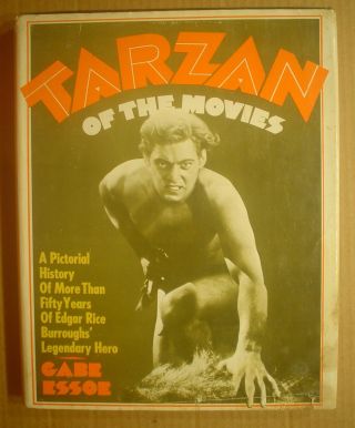 Tarzan Of The Movies By Gabe Essoe Inscribed Cadillac Publishing Hc In Dj