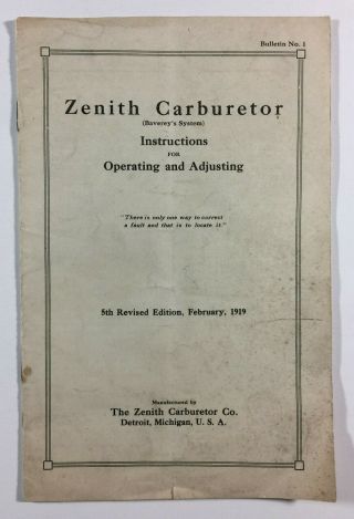 Zenith Carburetor Instructions Operating And Adjusting Zenith Carburetor Co 1919