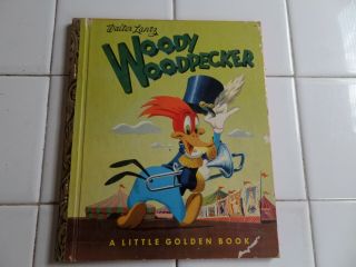 Woody Woodpecker,  A Little Golden Book,  1952 (a Ed;vintage Children 