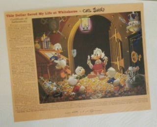 Signed Carl Barks “THIS DOLLAR SAVED MY LIFE AT WHITEHORSE” 103/345 AR 4