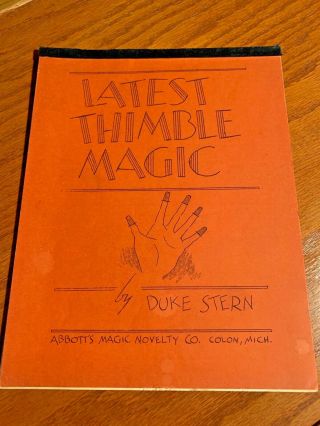 Latest Thimble Magic By Duke Stern,  Signed By Author,  (circa 