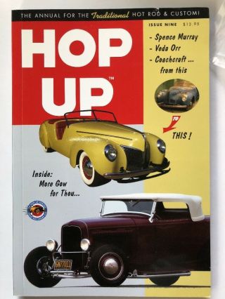 Hop Up Annual Volume 9 ‘08 Classic Traditional Hot Rods And Customs,  Sedans