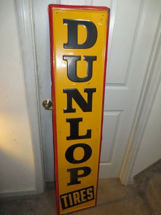 Vintage 60 " By 14 " Dunlop Tires Metal Sign By A - M Signs Lynchburg Va 5 - 58