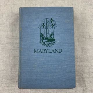 Maryland - A Guide To The Old Line State Oxford 1940 Includes Map