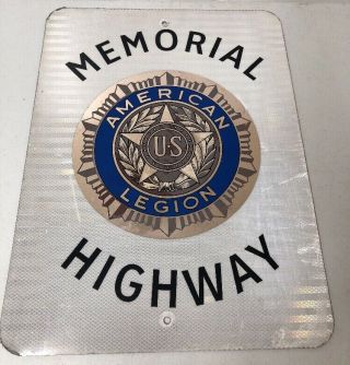 Authentic Retired Texas American Legion Memorial Highway Sign 18x24”