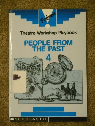 Houdini Theatre Workshop Playbook - People From The Past,  Book 4,  Us Mail