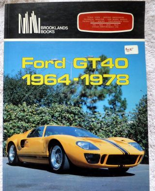 Ford Gt40 1964 - 1978 Brooklands Books