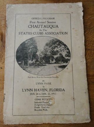 First Annual Session Chautauqua Official Program Lynn Haven,  Florida Fla 1915