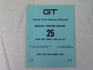 Grand Trunk Railroad Employees Operating Timetable 25 April 1977