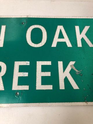Authentic Retired Texas Pin Oak Creek Highway Sign Robertson County 36 X 18” 4