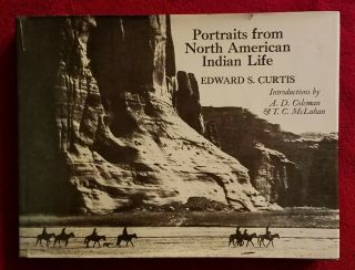 Portraits From North American Indian Life By Edward S.  Curtis - Hardback
