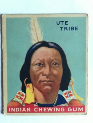 Goudey Indian Gum Co.  Card 125 Of Series 288 Chief Of The Ute Tribe