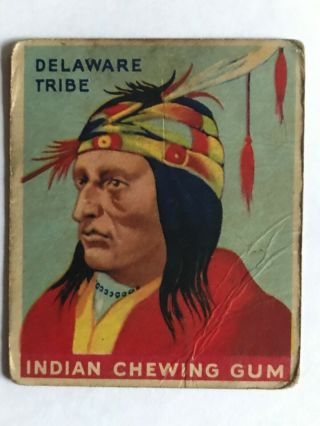 Goudey Indian Gum Co.  Card 119 Of Series 288 Chief Of The Delaware Tribe