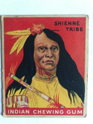 Goudey Indian Gum Co.  Card 110 Of Series 288 Shienne Tribe