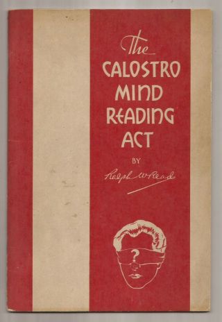 The Calostro Mind Reading Act By Ralph W.  Read - Signed