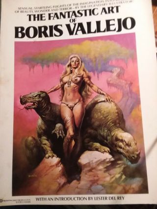 The Fantastic Art Of Boris Vallejo (1978) 1st Edition - Intro By Lester Del Rey