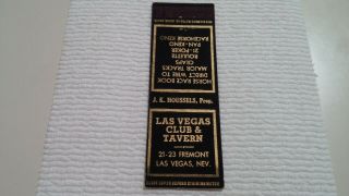 Vintage Matchbook Cover Las Vegas Club & Tavern 21 - 23 Fremont Las Vegas Nv