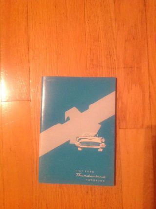 1957 Ford Thunderbird Handbook