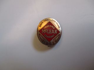 Vintage 1952 Mcclean Trucking Company Trucker Safe Driver Award Pin