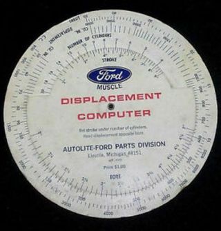 Vintage Ford Muscle Displacement Computer Autolite Ratio,  Stroke Mechanics Tool