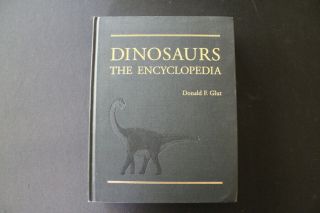 Dinosaurs The Encyclopedia Donald Glut Fossils 1076 Pages Book