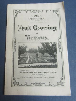 Old 1909 - Fruit Growing In Victoria Melbourne Australia - Advertising Booklet
